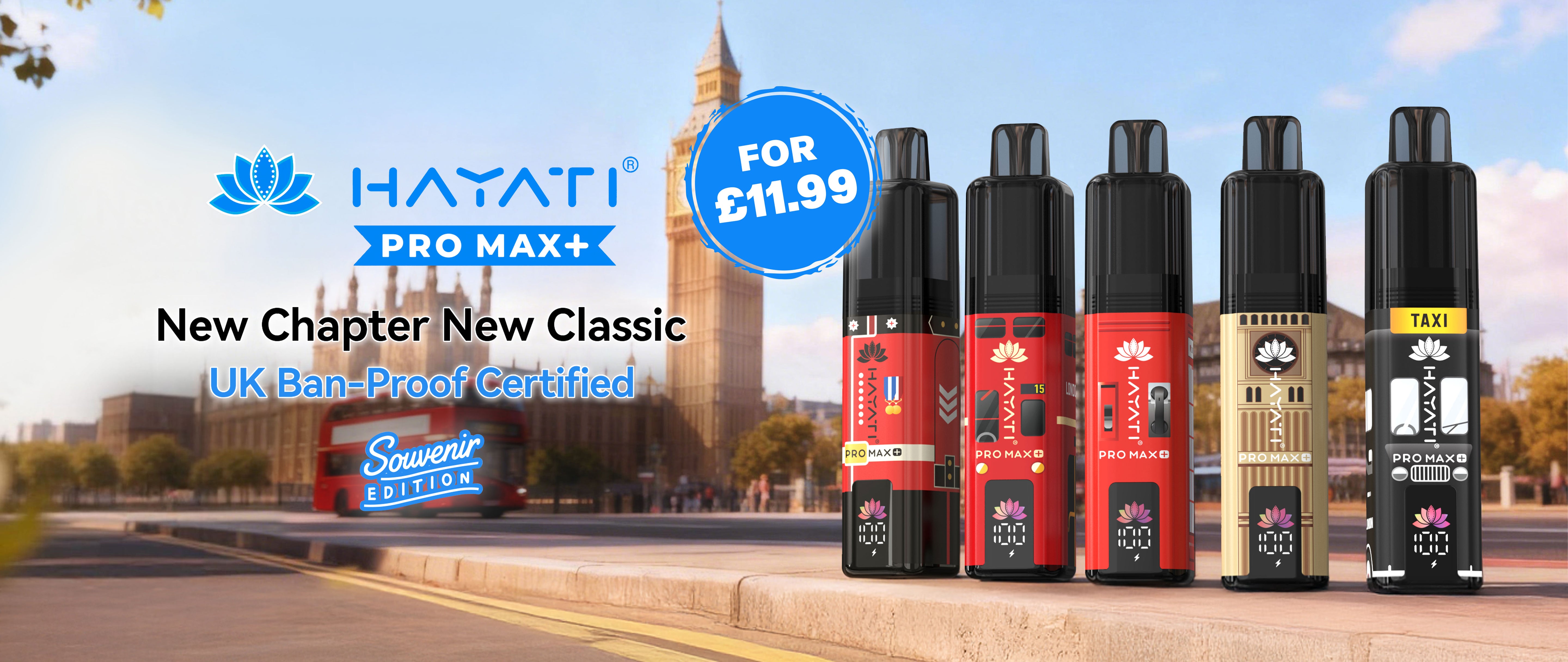 Hayati® Pro Max+ Souvenir Edition (England)