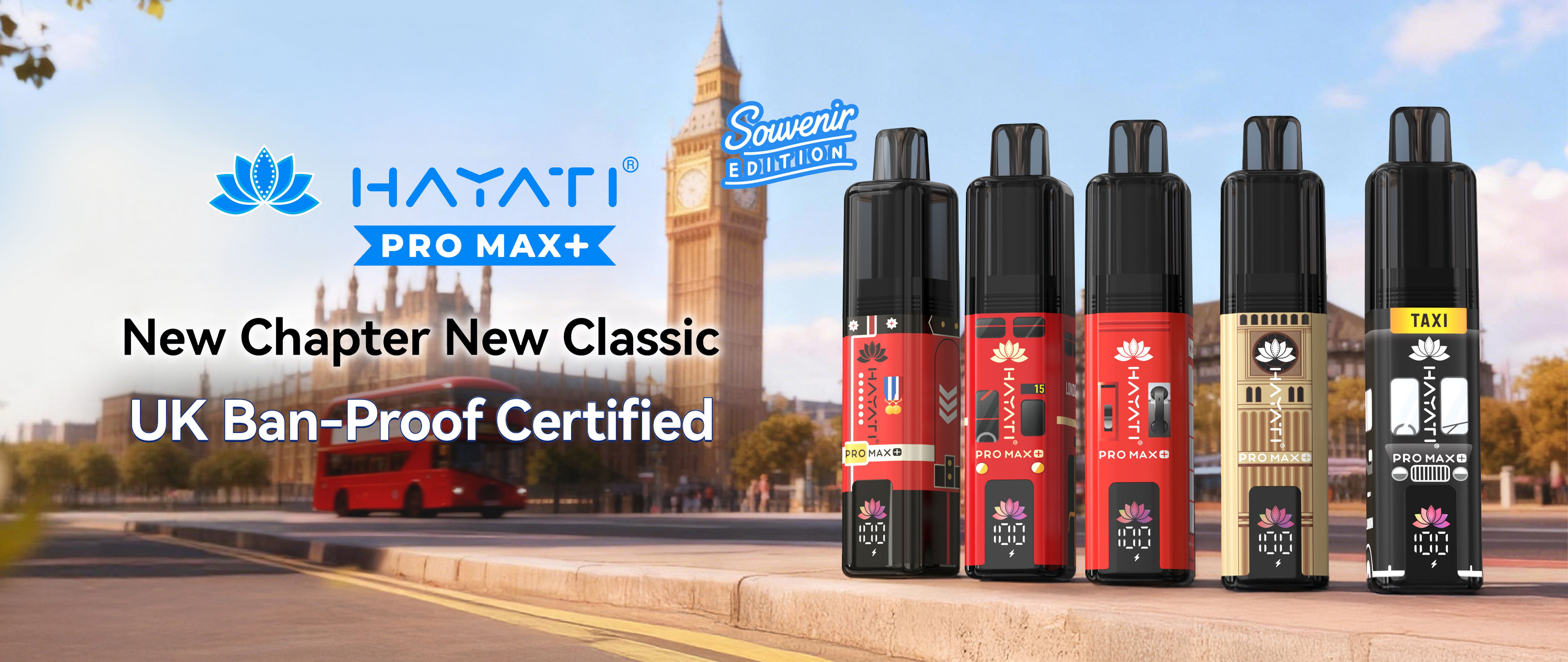 Hayati® Pro Max+ Souvenir Edition (England)