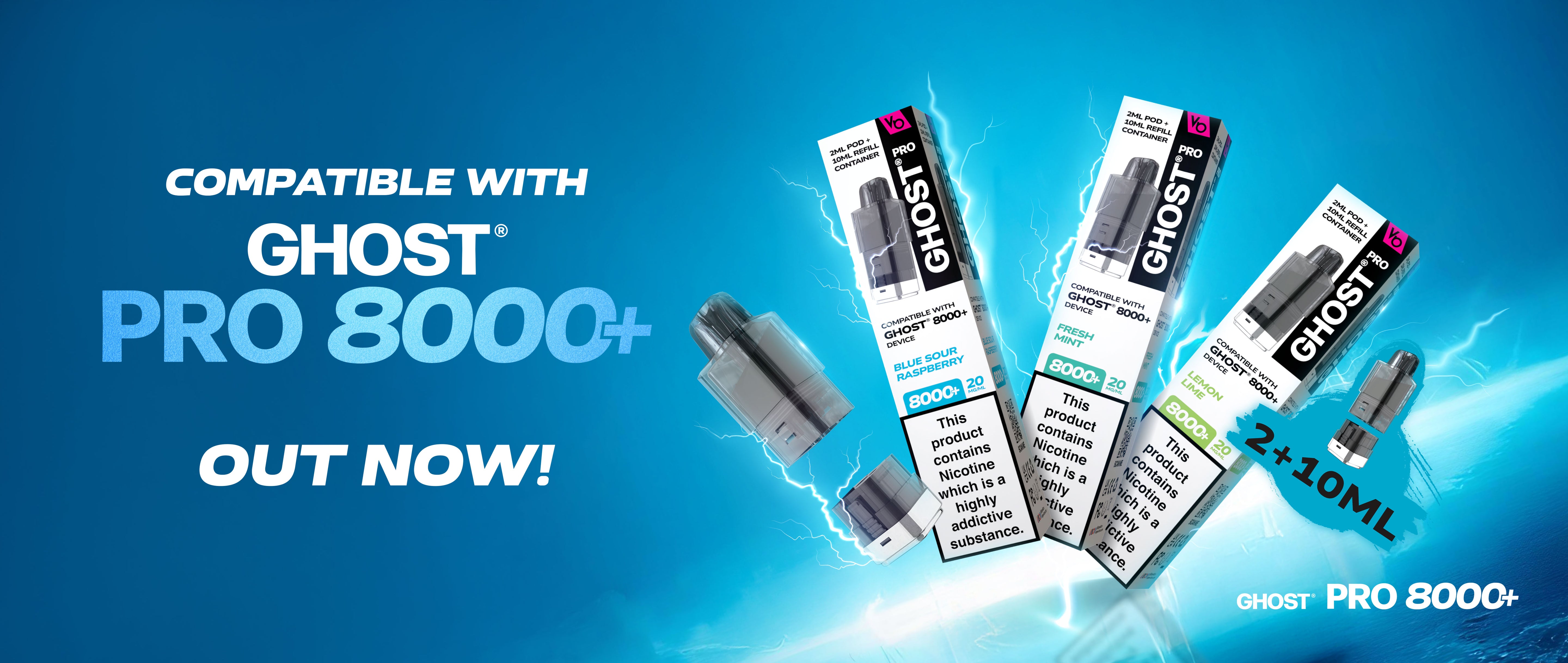 Ghost® Pro 8000+ Pods